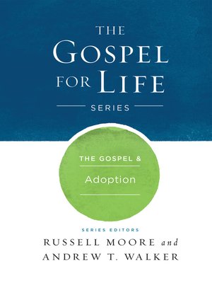cover image of The Gospel & Adoption